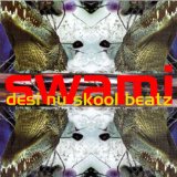 Swami - Desi Nu Skool Beatz - Kliknutím na obrázok zatvorte